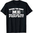 thumbnail image 1 of Anti Bully Stop The Bullying Before You Judge Me T-Shirt, 1 of 4