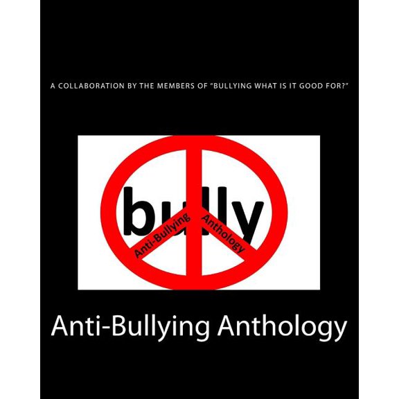 Anti-Bullying Anthology