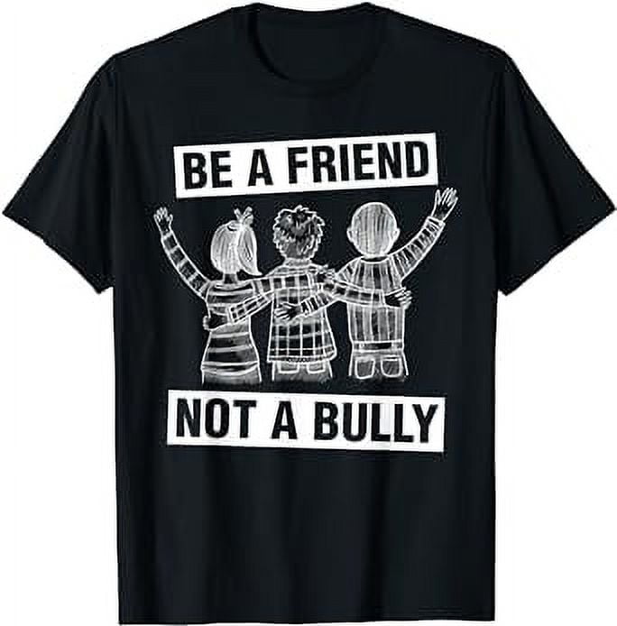 Anti-Bullying Kindness T-Shirt - Be A Friend Not A Bully Unity Tee For Kids, Men, Women - View #2