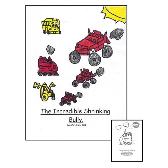 Anti-Bullying Books for Children: The Incredible Shrinking Bully. (Series #1) (Paperback)
