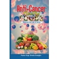 thumbnail image 1 of Anti-Cancer Foods: Reducing Your Risk of Cancer, (Paperback), 1 of 1