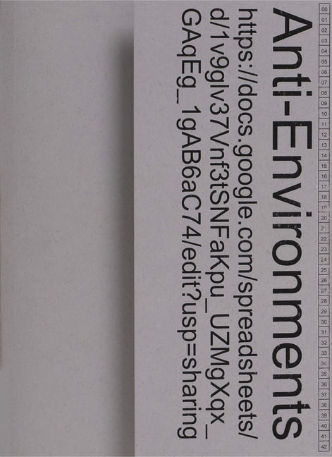 Anti-Environments: On the Exploration of Unconventional Tools Through Friction and Norm-Bending, (Paperback)