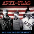 thumbnail image 1 of Anti-Flag - Die For The Government - Music & Performance - CD, 1 of 1