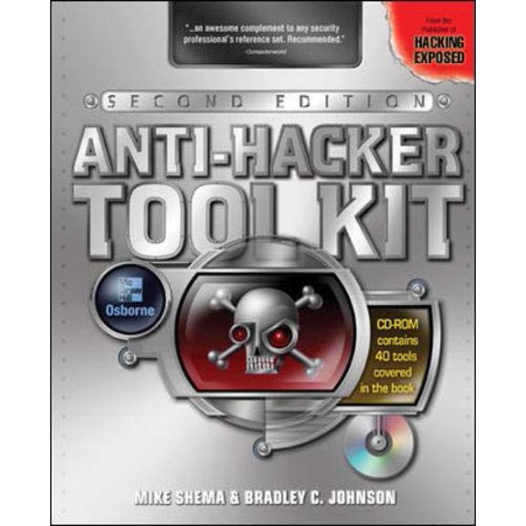 Pre-Owned Anti-Hacker Tool Kit, Second Edition (Paperback) 0072230207 9780072230208