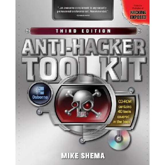 Pre-Owned Anti-Hacker Tool Kit, Third Edition Paperback