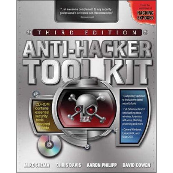 Pre-Owned Anti-Hacker Tool Kit, Third Edition (Paperback) 0072262877 9780072262872