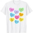 Anti Happy Valentines Day Candy Conversation Hearts TShirt