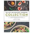 thumbnail image 1 of Anti-Inflammatory Cookbook Collection: The Best Recipes From The Fast & Fresh Anti-Inflammatory (Paperback) by Lasselle Press, 1 of 1