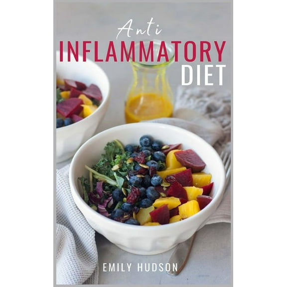 Anti-Inflammatory Diet: A 30 Day Meal Plan to Reduce Inflammation and Heal Your Body with Simple, fast, delicious and He, (Hardcover)