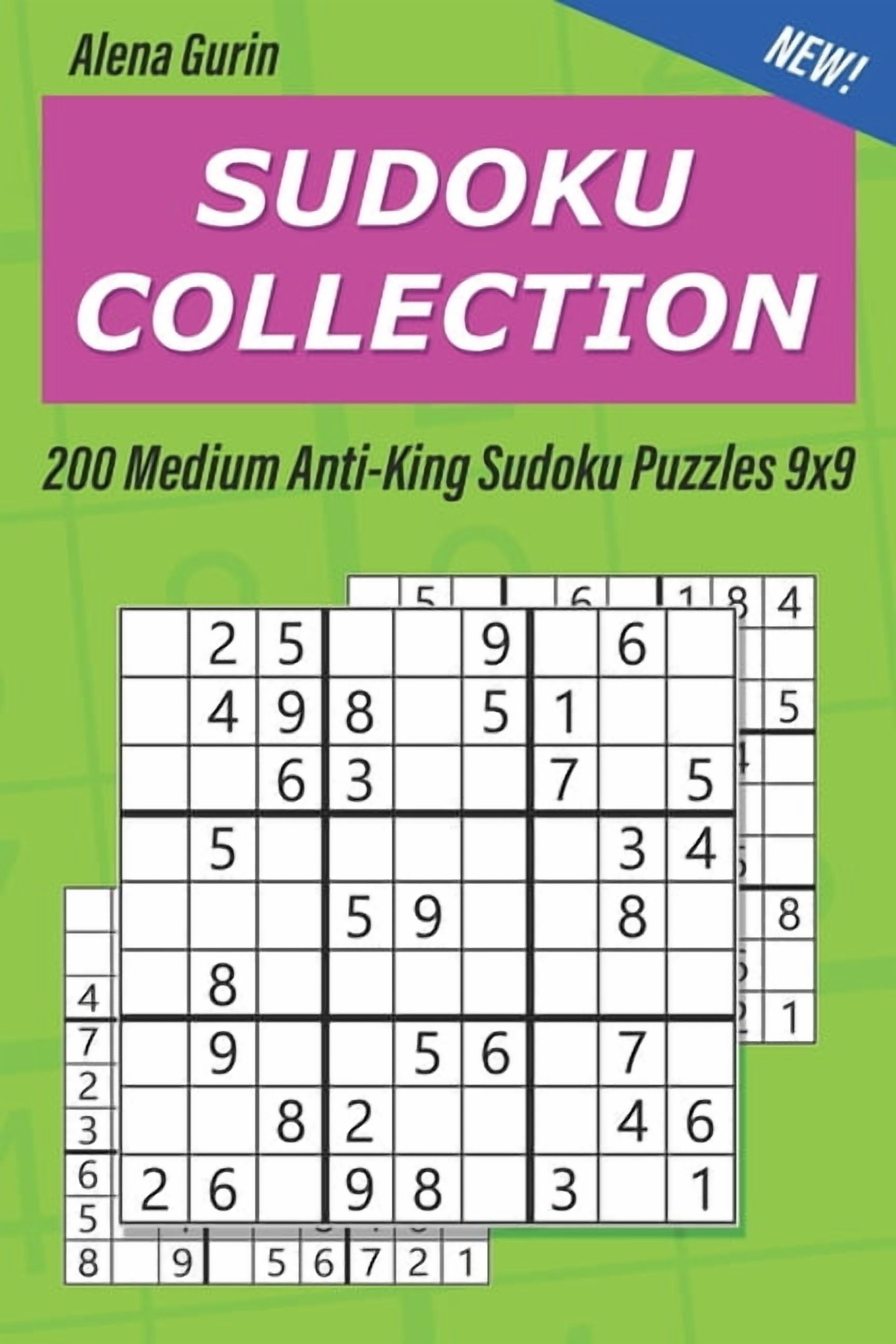 Anti-King Sudoku Sudoku Collection: 200 Medium Anti-King Sudoku Puzzles ...