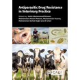 thumbnail image 1 of Antiparasitic Drug Resistance in Veterinary Practice, (Hardcover), 1 of 1