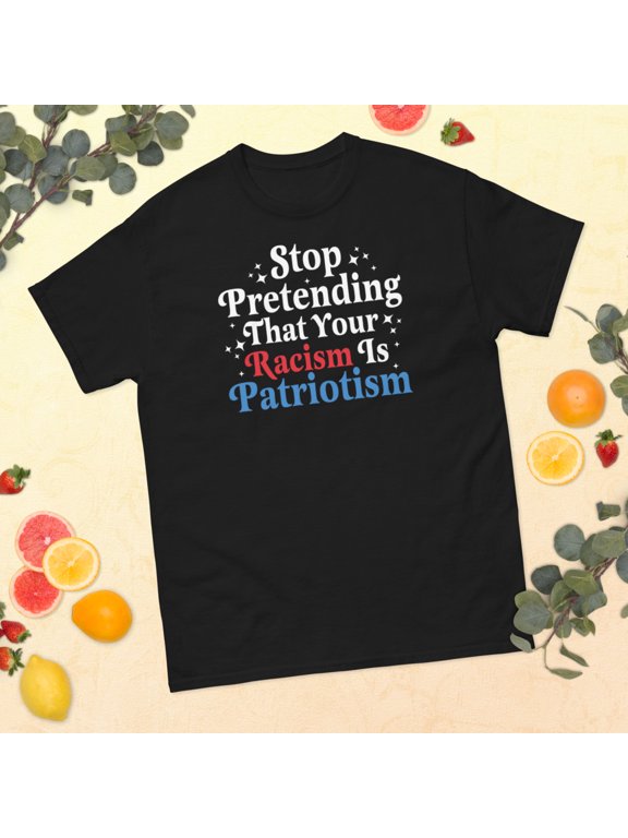 Anti Racism Patriotism Human Rights Equality Social Justice Graphic classic tee (Black, L)