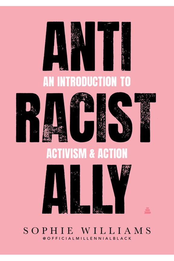 Anti-Racist Ally, (Paperback)