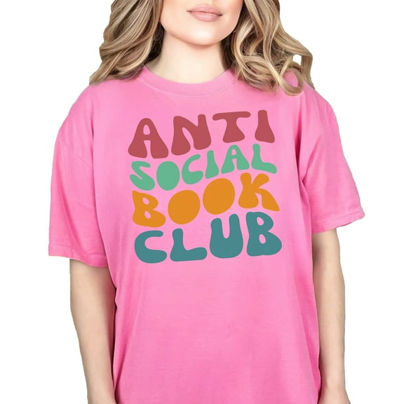 Anti Social Book Club, Introvert Avid Book Readers or Lovers Quote, Groovy Retro Wavy Text , Crunchberry Comfort Colors T-Shirt, 2XL