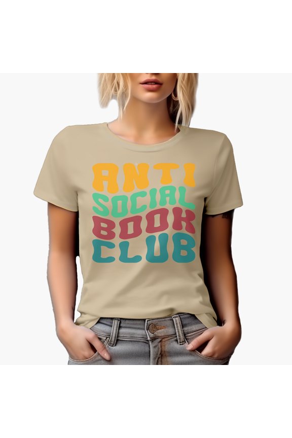 Anti Social Book Club, Introvert Avid Readers or Book Lovers Quote, Groovy Retro Wavy Text Merch Gift, Tan T-Shirt, Medium