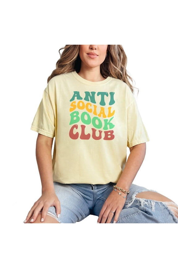 Anti Social Book Club, Introvert Book Lovers or Avid Readers Quote, Groovy Retro Wavy Text , Butter Comfort Colors T-Shirt, Small