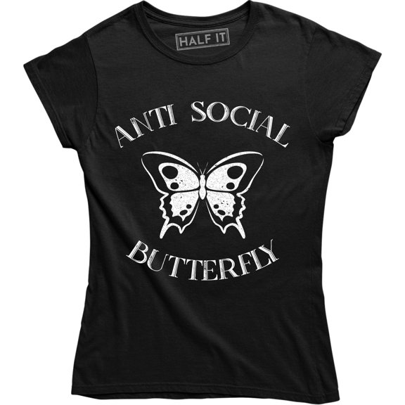 Anti-Social Butterfly Introvert Women's Gifts For Her T-Shirt