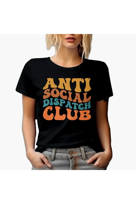 Anti Social Dispatch Club, Group of Introvert Dispatchers, Groovy Retro Wavy Text Merch Gift, Black T-Shirt, 2XL