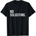 thumbnail image 1 of Anti Social No Soliciting Funny Creative Graphic T-Shirt, 1 of 3