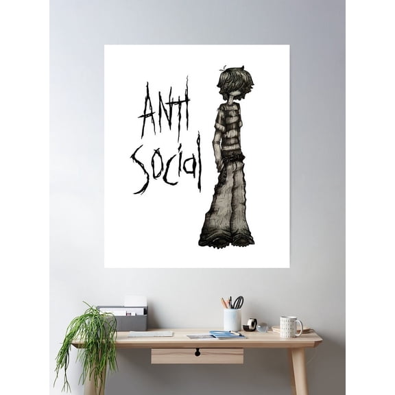 Anti Social Poster Wall Art, Modern Wall Decor For Living Room Bedroom, 16x24 UNFRAMED