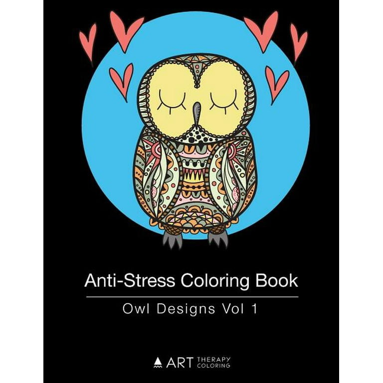 Anti-Stress Coloring Book: Anti-Stress Coloring Book : Owl Designs