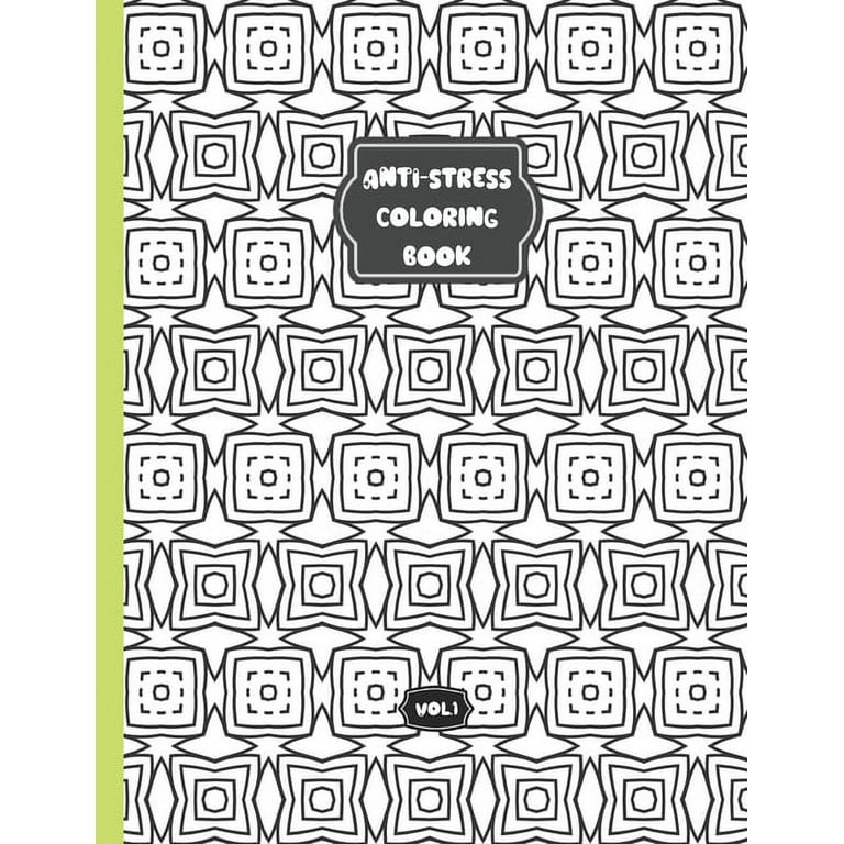 Anti-stress coloring book - Vol 8: Relaxing coloring book for