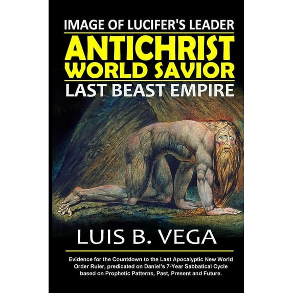 AntiChrist World Savior: Last Beast Empire, (Paperback)
