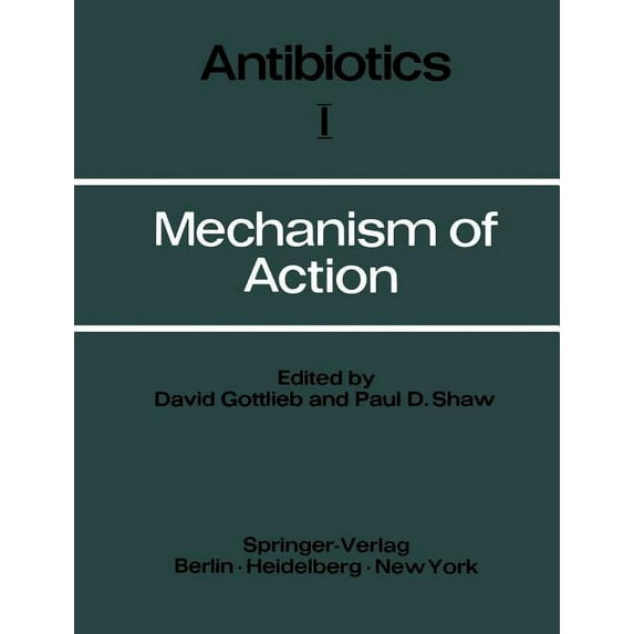 Antibiotics Mechanism of Action, Book 1, (Paperback)