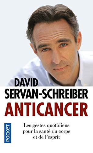 Pre-Owned Anticancer: les gestes quotidiens pour la sante de corps et esprit Paperback - USED