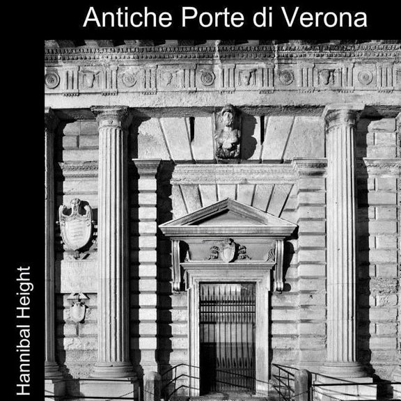 Antiche Porte di Verona, (Paperback)