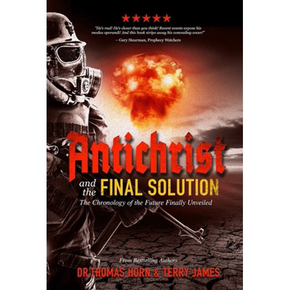Pre-Owned Antichrist and the Final Solution (Paperback) 1948014343 9781948014342