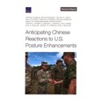 thumbnail image 1 of Anticipating Chinese Reactions to U.S. Posture Enhancements (Paperback), 1 of 1