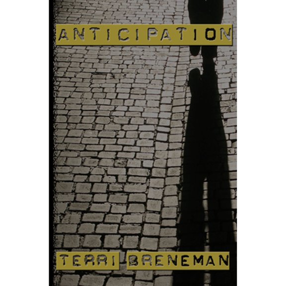 Pre-Owned Anticipation (Paperback) 1594930554 9781594930553