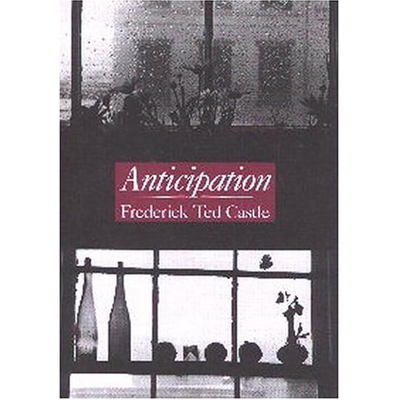 Pre-Owned Anticipation (Paperback) 0914232657 9780914232650