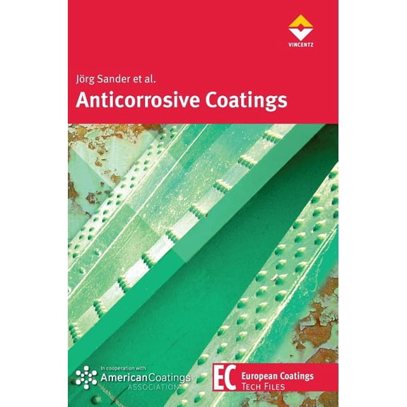 Anticorrosive Coatings: Fundamentals and New Concepts (Hardcover)