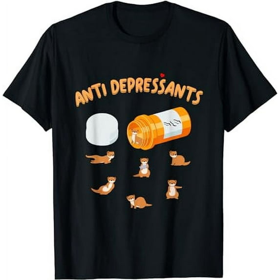 Antidepressants Otter Sea Otter Lover Giant Funny Otter T-Shirt
