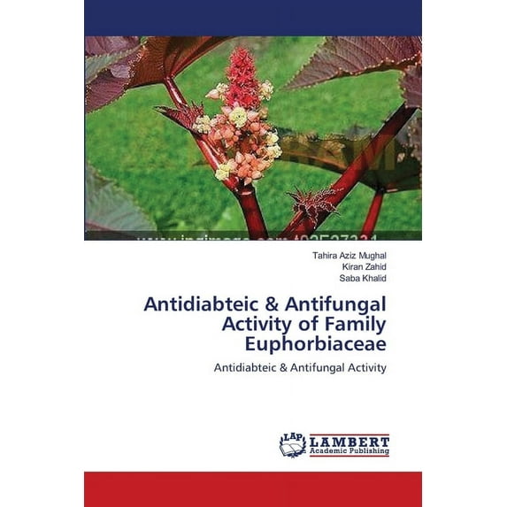Antidiabteic & Antifungal Activity of Family Euphorbiaceae