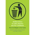 thumbnail image 1 of Antifascism(s) in Latin America and the Caribbean, (Hardcover), 1 of 1