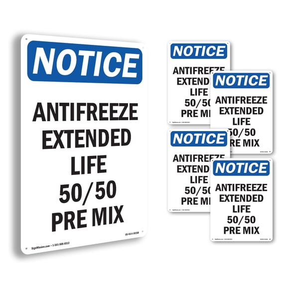 Antifreeze Extended Life 50 50 Pre Mix OSHA Notice Aluminum Sign 24 Inch x 18 Inch - 5 Pack
