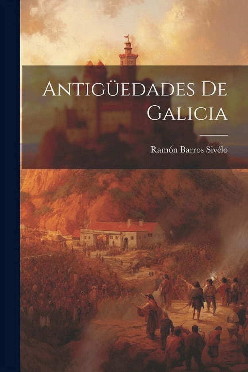 Antigüedades De Galicia (Paperback)