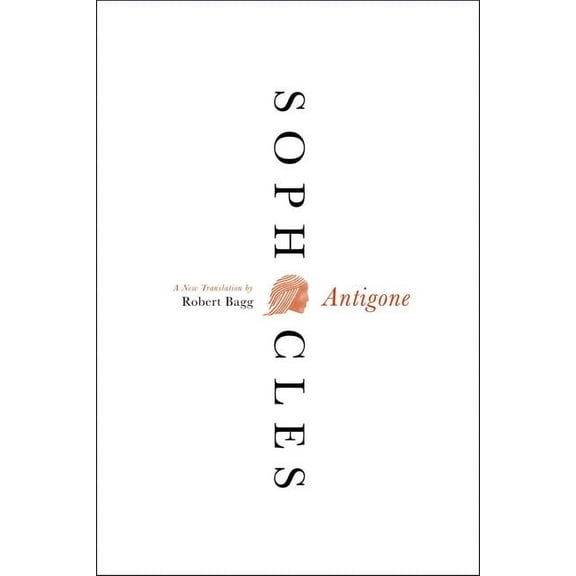 Antigone: A New Translation, (Paperback)