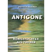 Antigone K nigstochter aus Theben, Paperback