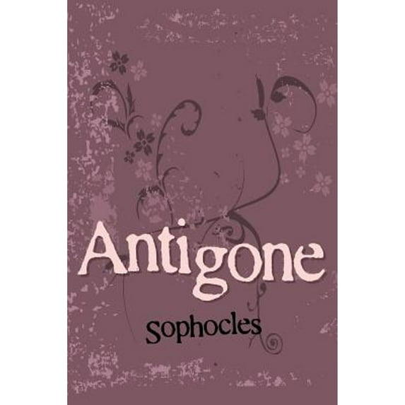 Pre-Owned Antigone (Paperback) 161382243X 9781613822432
