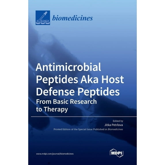 Antimicrobial Peptides Aka Host Defense Peptides: From Basic Research to Therapy, (Hardcover)