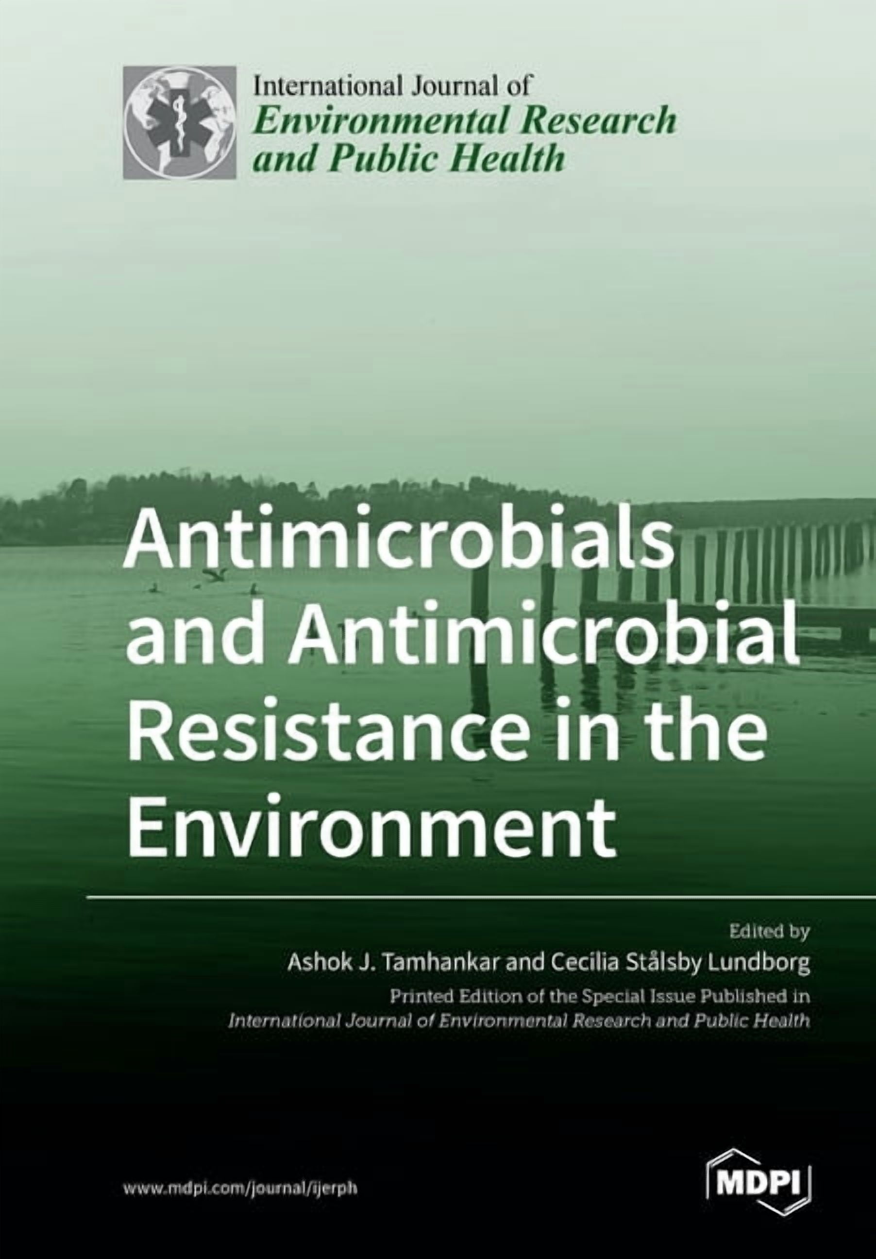 Antimicrobials and Antimicrobial Resistance in the Environment ...