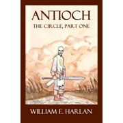 Antioch Paperback by William E Harlan