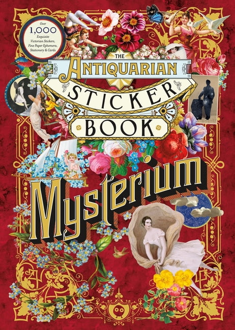 Antiquarian Sticker Book The Antiquarian Sticker Book: Mysterium