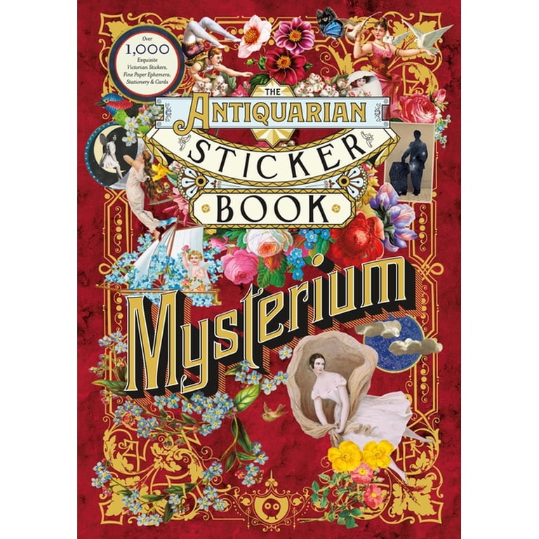 Antiquarian Sticker Book The Antiquarian Sticker Book: Mysterium