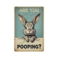 thumbnail image 1 of Antique Aluminum Sign with a Funny Bunny "Are You Pooping?", 8 x 12 Inches, Add Some Fun and Whimsy to Your Bathroom, Bedroom, or Kitchen with This Humorous Sign, 1 of 8