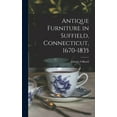 thumbnail image 1 of Antique Furniture in Suffield, Connecticut, 1670-1835, (Hardcover), 1 of 1